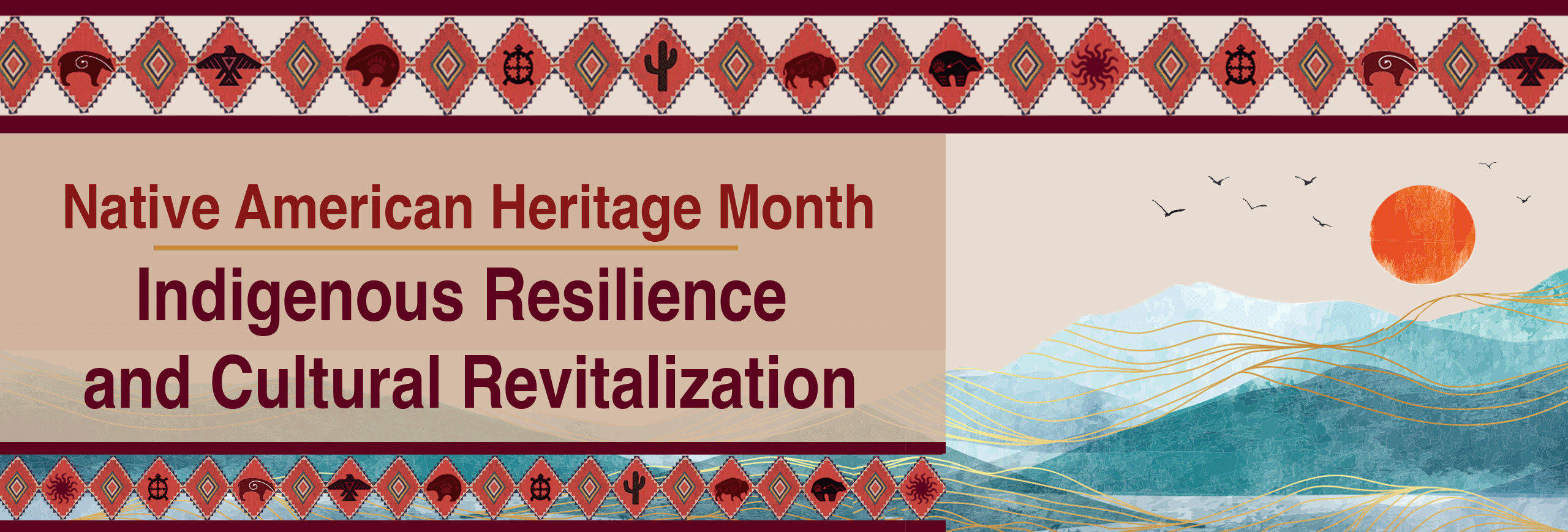 Native American Heritage Month 2023 Campaign Banner.