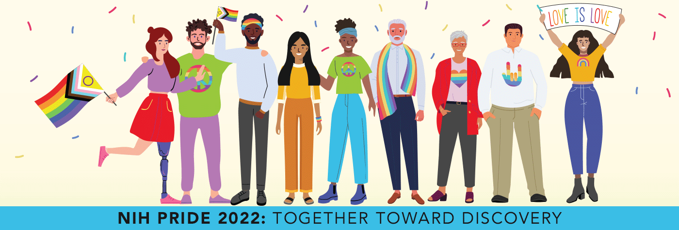 NIH Pride 2022: Together Toward History